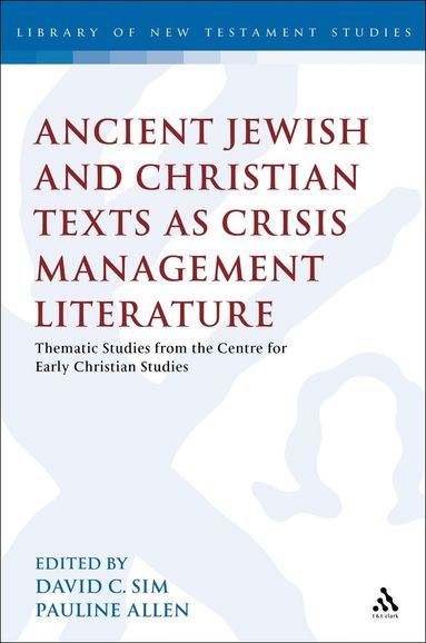Ancient Jewish and Christian Texts as Crisis Management Literature (hftad)