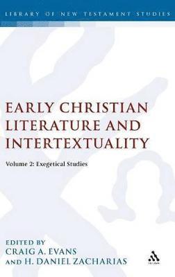 Early Christian Literature and Intertextuality (inbunden)
