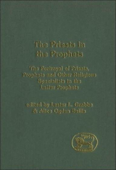The Priests in the Prophets (häftad)