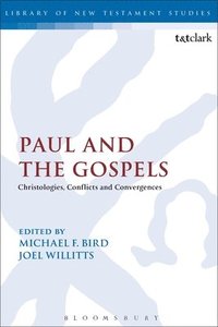 Paul and the Gospels (häftad)