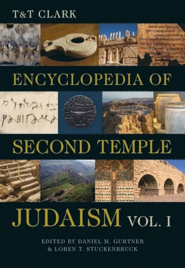 T&T Clark Encyclopedia of Second Temple Judaism Volume One (hftad)