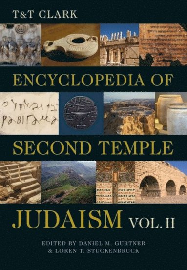 T&T Clark Encyclopedia of Second Temple Judaism Volume Two (hftad)