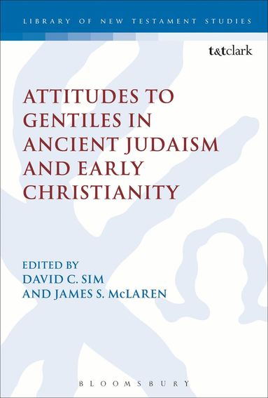 Attitudes to Gentiles in Ancient Judaism and Early Christianity (hftad)