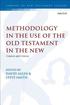 Methodology in the Use of the Old Testament in the New