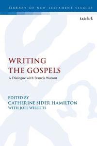Writing the Gospels (inbunden)