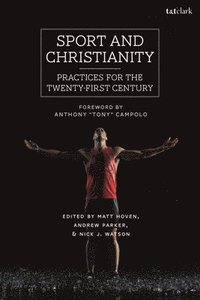 Sport and Christianity (häftad)