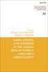 Gods, Spirits, and Worship in the Greco-Roman World and Early Christianity