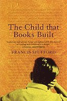 The Child that Books Built (hftad)