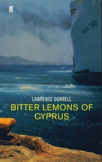 Bitter Lemons of Cyprus (e-bok)