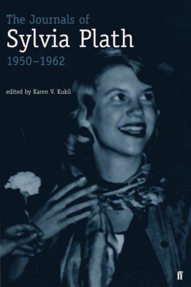 Journals of Sylvia Plath (e-bok)