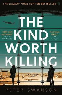 The Kind Worth Killing (hftad)