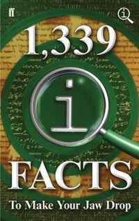 1,339 QI Facts To Make Your Jaw Drop (e-bok)