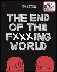 The End of the Fucking World (hftad)
