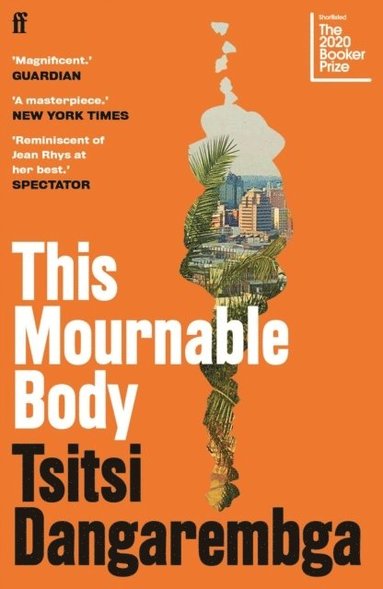 This Mournable Body (inbunden)