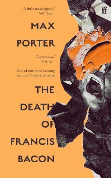 The Death of Francis Bacon (häftad)