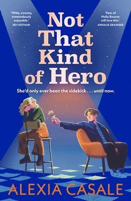 Not That Kind Of Hero (inbunden)