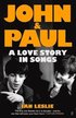 John and Paul: A Love Story in Songs - 'The first new Beatles story in decades'