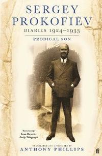 Sergey Prokofiev Diaries 1924-1933 (hftad)