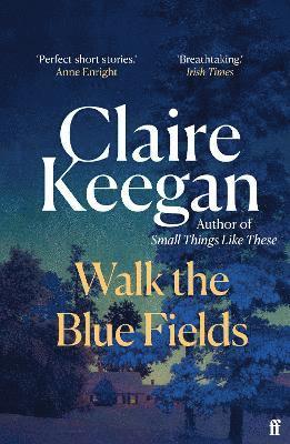 Walk the Blue Fields (hftad)