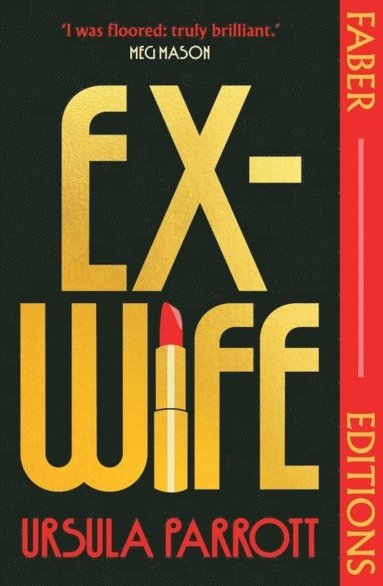 Ex-Wife (Faber Editions) (hftad)