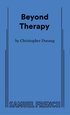 Beyond Therapy