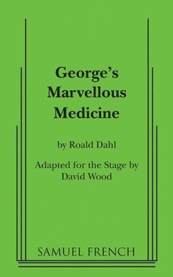 George's Marvellous Medicine (hftad)