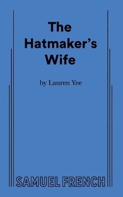 Hatmaker's Wife (inbunden)