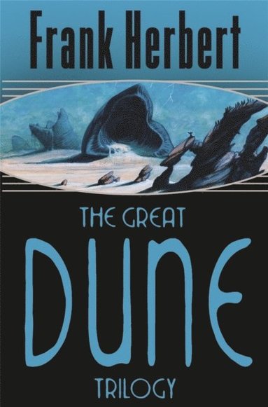 The Great Dune Trilogy (hftad)