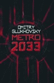 Metro 2033 (häftad)