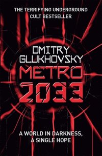 Metro 2033 (e-bok)