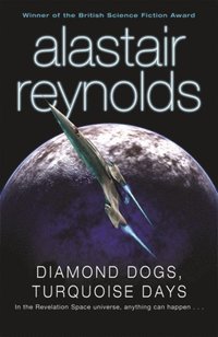 Turquoise Days by Alastair Reynolds