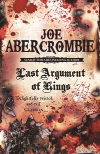Last Argument Of Kings (e-bok)