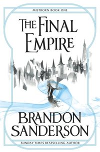 The Final Empire (häftad)