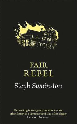 Fair Rebel (h�ftad)