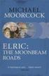 Elric: The Moonbeam Roads