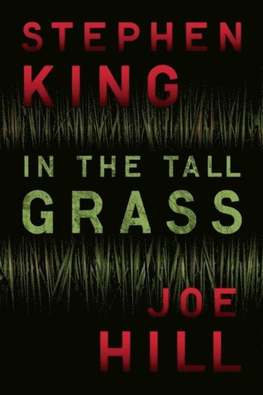 In the Tall Grass (e-bok)