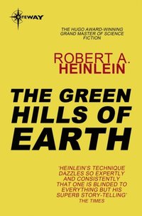 Green Hills of Earth (e-bok)