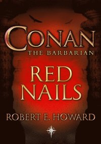 Conan: Red Nails (e-bok)