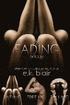 The Fading Trilogy: Fading, Freeing, Falling: Includes 2 BONUS short stories: Hoping and Finding Forever