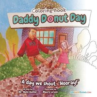 Daddy Donut Day Children's Coloring Book (hftad)