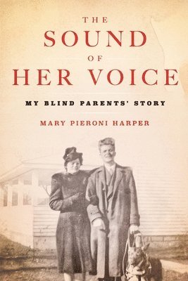 Sound of Her Voice (häftad)