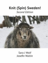 Knit (Spin) Sweden! (häftad)