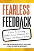 Fearless Feedback