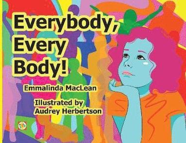 Everybody, Every Body! (häftad)