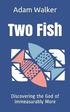 Two Fish: Discovering the God of Immeasurably More