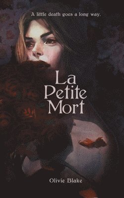 La Petite Mort (häftad)