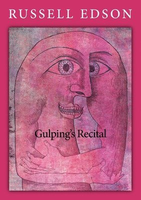 Gulping Recital (häftad)