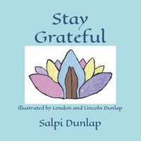Stay Grateful (hftad)