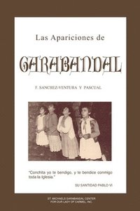 Las Apariciones de Garabandal: El Interrogante de Garabandal (hftad)