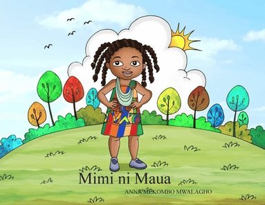 Mimi ni Maua (inbunden)